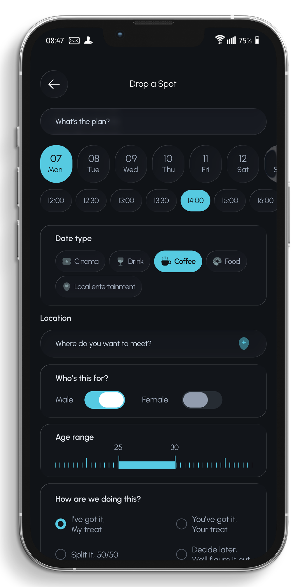 Drop a Spot screen — pick a date type, day, time and location